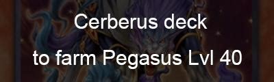 Pegasus lv40 Cerberus farm 